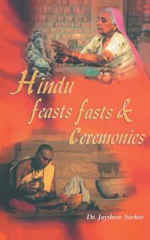 Paperback Hindu Feasts Fasts & Ceremonies Book