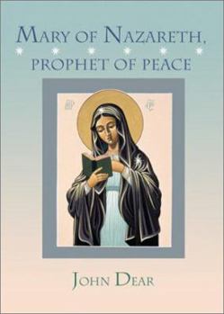 Paperback Mary of Nazareth, Prophet of Peace Book