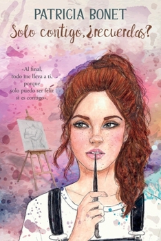 Paperback Solo contigo, ¿recuerdas? [Spanish] Book