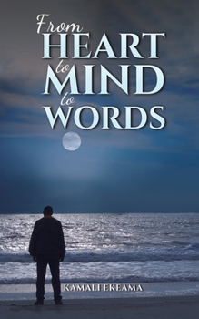 Paperback From Heart to Mind to Words Book