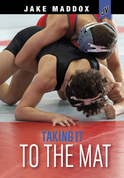 Paperback Taking It to the Mat Book