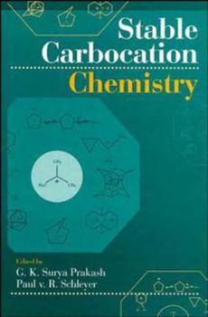 Hardcover Stable Carbocation Chemistry Book