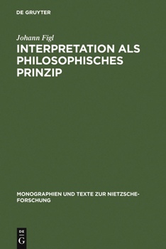 Hardcover Interpretation als philosophisches Prinzip [German] Book