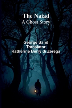 Paperback The Naiad: A ghost story Book