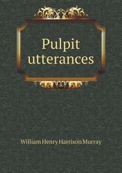 Paperback Pulpit utterances Book