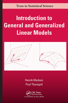 Paperback Introduction to General and Generalized Linear Models Book