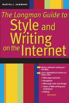 Paperback The Longman Guide to Style and Writing on the Internet Book