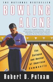 Paperback Bowling Alone: The Collapse and Revival of American Community Book