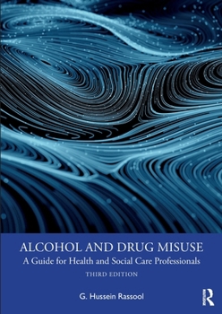 Paperback Alcohol and Drug Misuse: A Guide for Health and Social Care Professionals Book