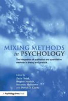 Paperback Mixing Methods in Psychology: The Integration of Qualitative and Quantitative Methods in Theory and Practice Book