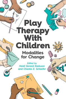 Paperback Play Therapy with Children: Modalities for Change Book