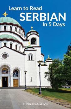 Paperback Learn to Read Serbian in 5 Days Book