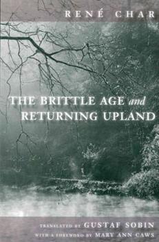 Paperback The Brittle Age and Returning Upland Book