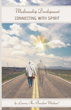 Paperback Mediumship Development: Connecting with Spirit Book