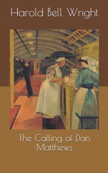 The Calling of Dan Matthews