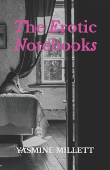 Paperback The Erotic Notebooks Book