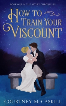 Paperback How to Train Your Viscount Book