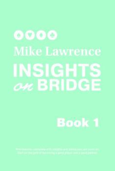 Paperback Insights on Bridge: Moments in Bidding Book