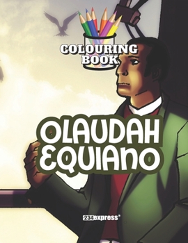 Paperback Olaudah Equiano (Colouring Book) Book