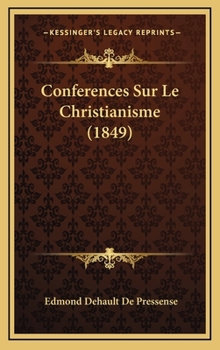 Hardcover Conferences Sur Le Christianisme (1849) [French] Book