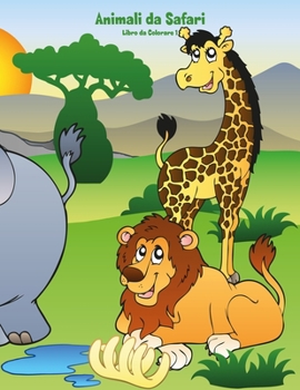Paperback Animali da Safari Libro da Colorare 1 [Italian] Book