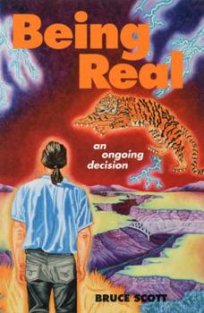 Paperback Being Real: An Ongoing Decision Book