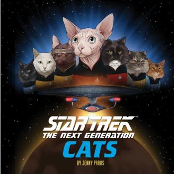 Hardcover Star Trek: The Next Generation Cats: (Star Trek Book, Book about Cats) Book