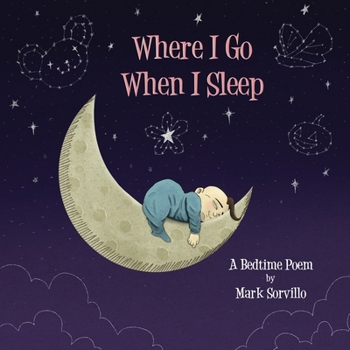 Paperback Where I Go When I Sleep Book