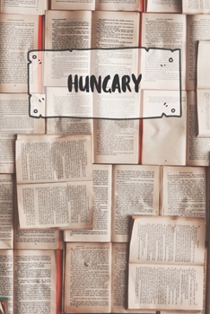 Hungary: Ruled Travel Diary Notebook or Journey  Journal - Lined Trip Pocketbook for Men and Women with Lines