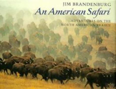 Hardcover An American Safari: Adventures on the North American Prairie Book