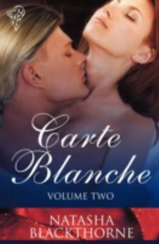 Carte Blanche: Alex's Angel - Book #2 of the Wild, Wicked And Wanton