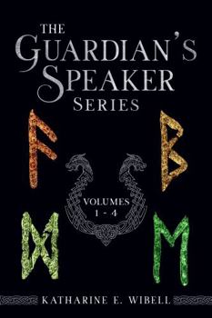 The Guardian's Speaker Omnibus: Volumes 1-4 - Book  of the Guardian's Speaker