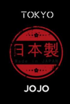 Tokyo JOJO: Japanese Tokyo design themed gift for lovers of Japanese culture and design.120 pages Lined Paperback Journal