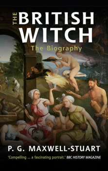 Paperback The British Witch: The Biography Book