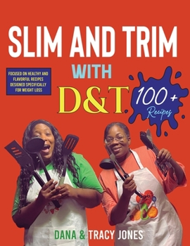 Paperback Slim and Trim with D&t Book