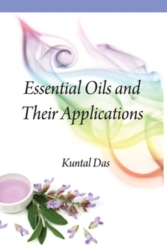 Paperback Essential Oils And Their Applications Book