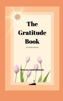 The Gratitude Book: Extended Version