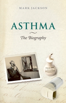 Hardcover Asthma: The Biography Book