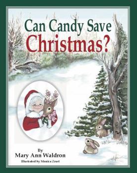 Hardcover Can Candy Save Christmas? Book