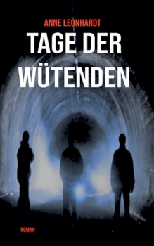 Paperback Tage der Wütenden [German] Book