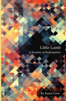 Little Lamb: A Journey of Redemption