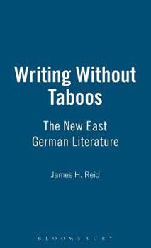 Hardcover Writing Without Taboos: The New East German Literature Book