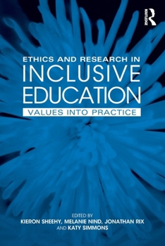 Paperback Ethics and Research in Inclusive Education: Values into practice Book