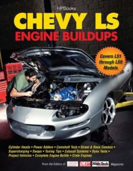 Paperback Chevy Ls Engine Buildups: Covers Ls1 Through Ls9 Models Book