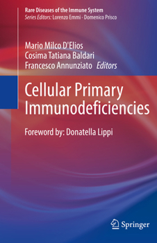 Hardcover Cellular Primary Immunodeficiencies Book