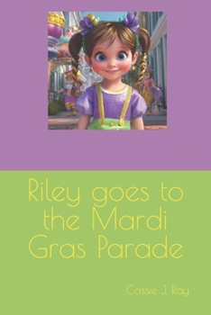 Paperback Riley goes to the Mardi Gras Parade Book