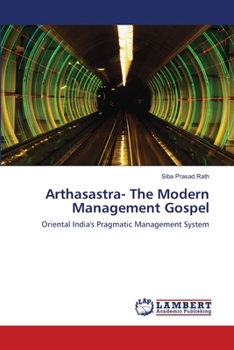 Paperback Arthasastra- The Modern Management Gospel Book