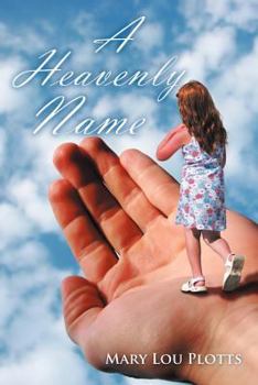 Paperback A Heavenly Name Book