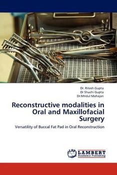 Paperback Reconstructive Modalities in Oral and Maxillofacial Surgery Book
