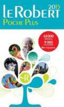 Dictionnaire francais Le Robert de poche plus 2015 (French Edition)